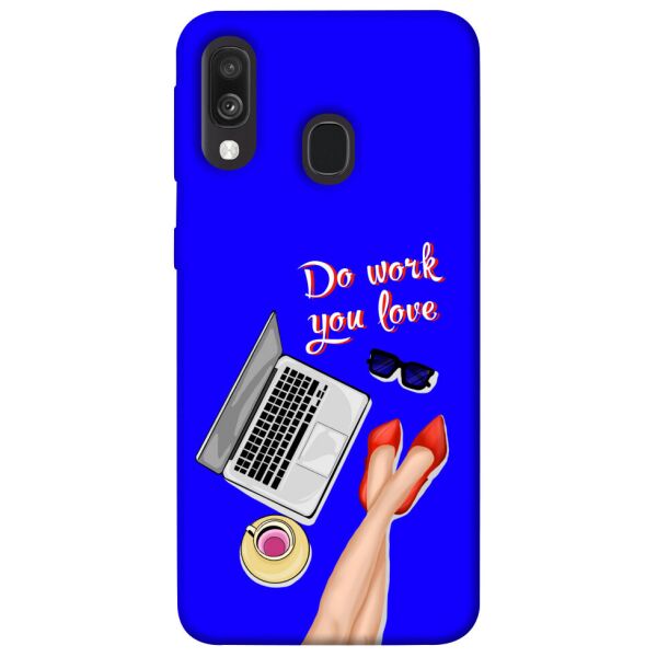 

Чехол itsPrint Do work you love для Samsung Galaxy A40 (A405F)