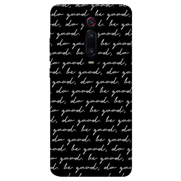 

Чехол itsPrint Be good для Xiaomi Redmi K20 / K20 Pro / Mi9T / Mi9T Pro