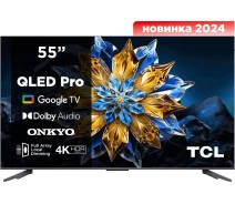 Купить - телевизор  Телевизор TCL 55C655 PRO