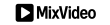 Продавец MixVideo